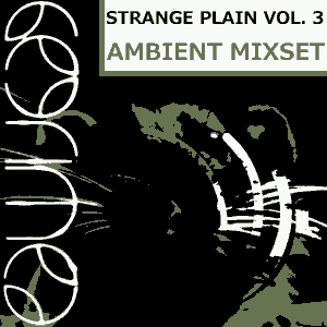 Strange Plain 3 mix